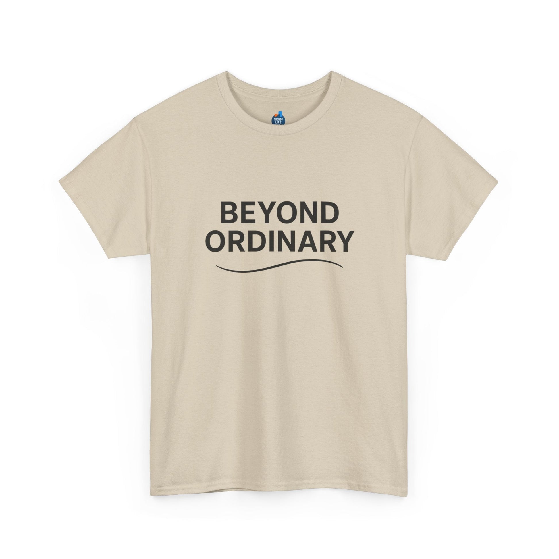 Beyond Ordinary Unisex Cotton Tee - Casual Comfort, Fashion Statement, Gift for Friends, Everyday Wear, Unique Style - Trendy Life Gadgets