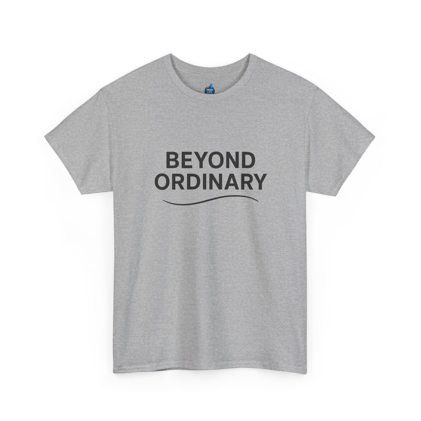 Beyond Ordinary Unisex Cotton Tee - Casual Comfort, Fashion Statement, Gift for Friends, Everyday Wear, Unique Style - Trendy Life Gadgets