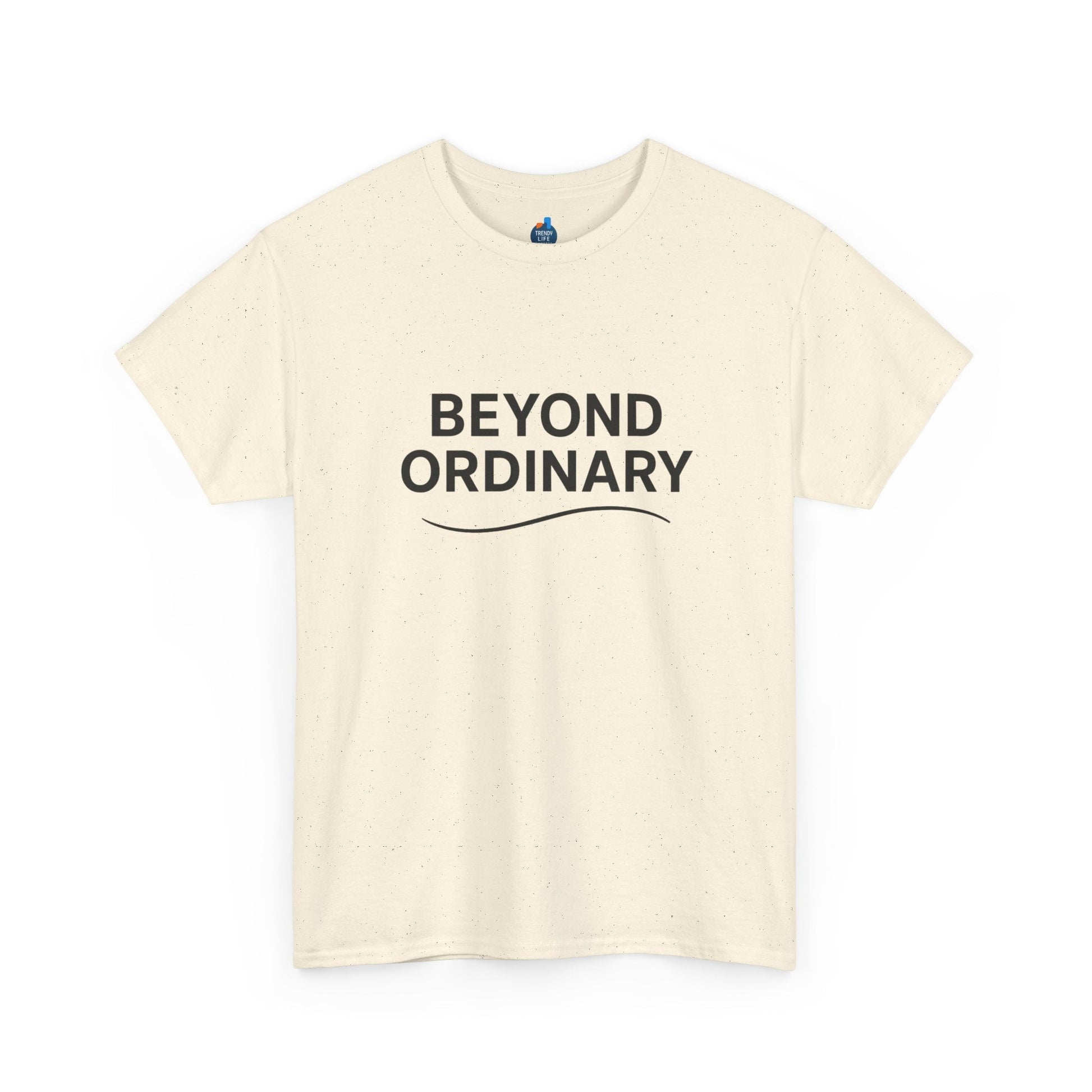 Beyond Ordinary Unisex Cotton Tee - Casual Comfort, Fashion Statement, Gift for Friends, Everyday Wear, Unique Style - Trendy Life Gadgets
