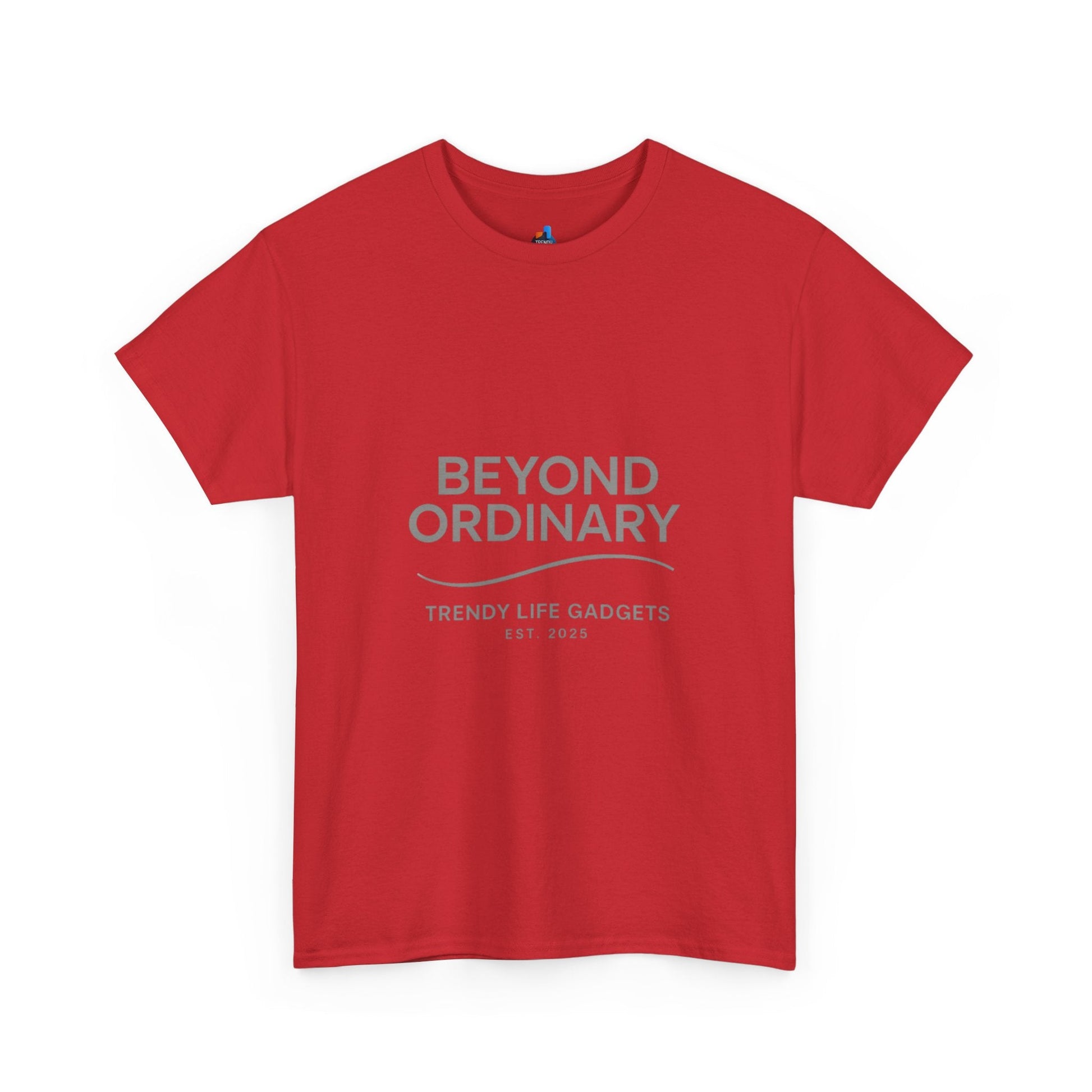 Beyond Ordinary Unisex T-Shirt | Trendy Life Apparel | Casual Fashion, Gift for Friends, Comfortable Wear, Everyday Style - Trendy Life Gadgets