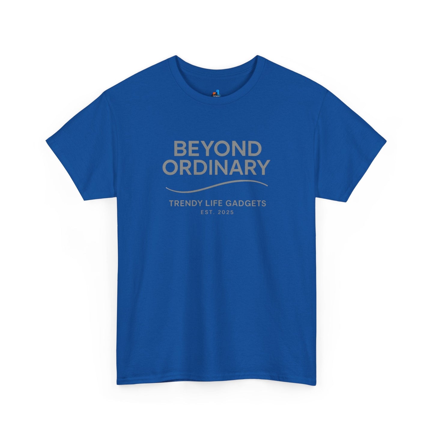 Beyond Ordinary Unisex T-Shirt | Trendy Life Apparel | Casual Fashion, Gift for Friends, Comfortable Wear, Everyday Style - Trendy Life Gadgets