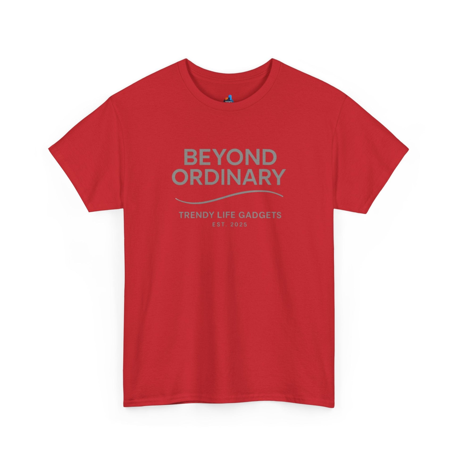 Beyond Ordinary Unisex T-Shirt | Trendy Life Apparel | Casual Fashion, Gift for Friends, Comfortable Wear, Everyday Style - Trendy Life Gadgets