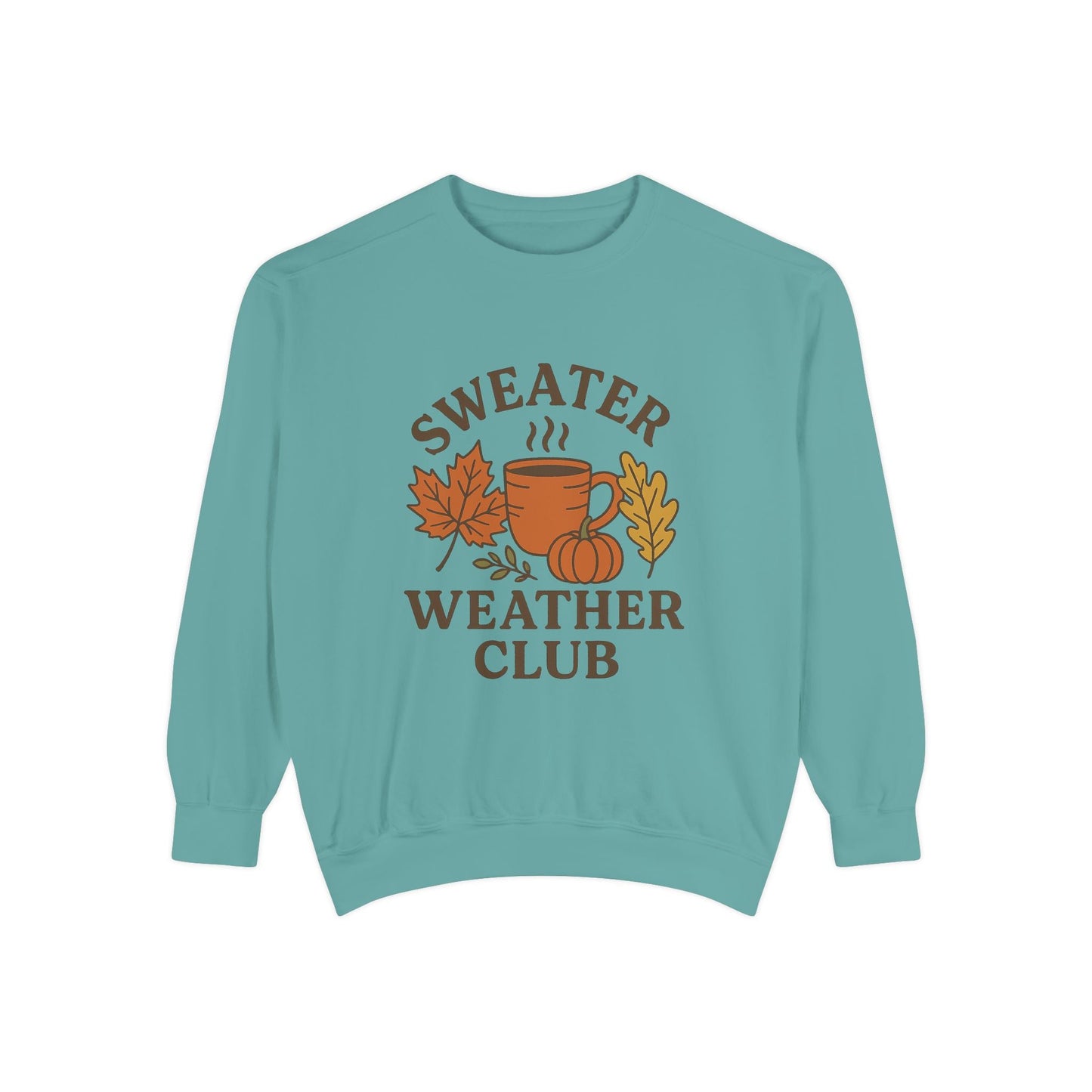 Sweater Weather Sweatshirt - Comfort Color, Cozy Garment - Dyed Pullover, Fall Fashion, Gift for Autumn Lovers, Casual Wear, Perfect for Thanksgiving - Trendy Life Gadgets