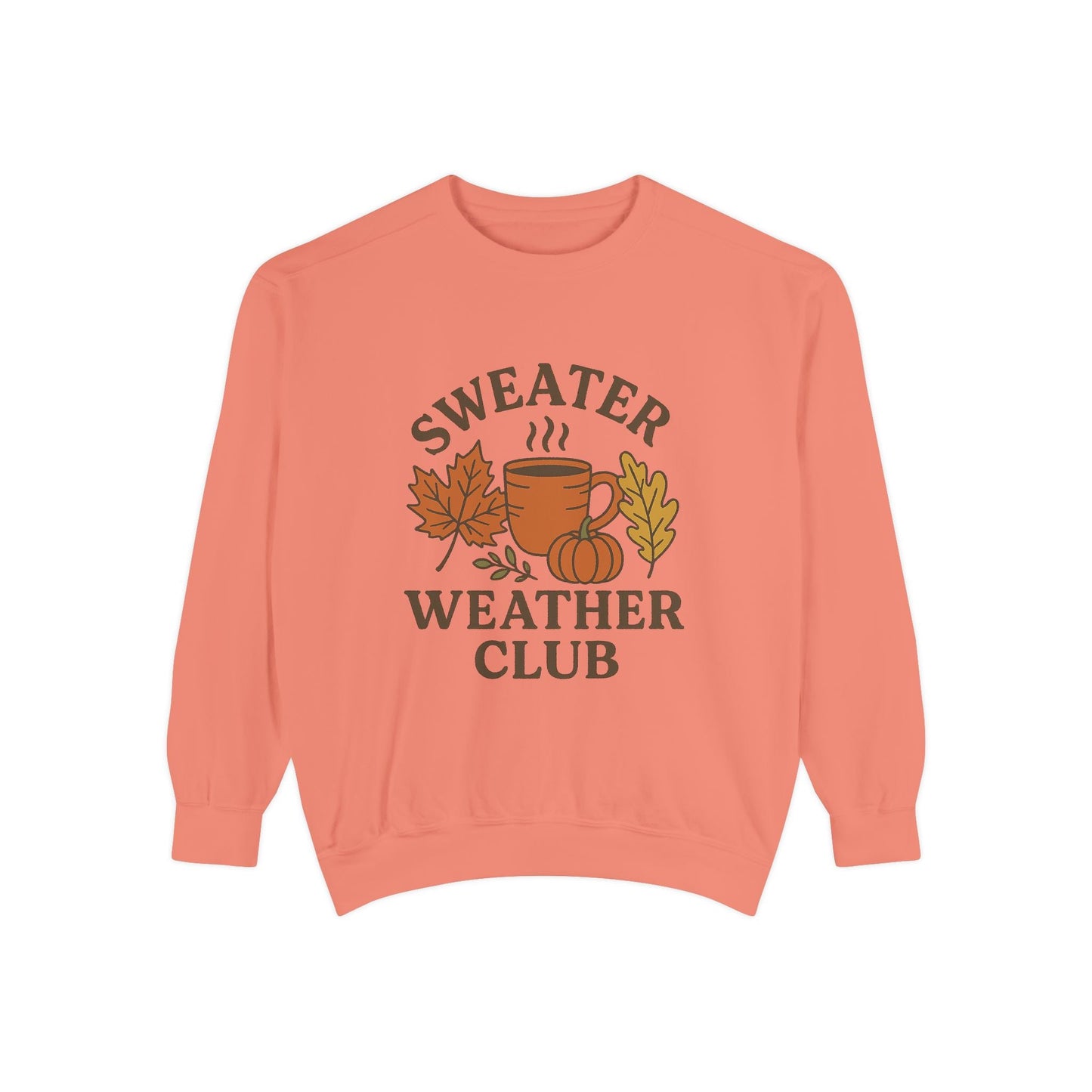 Sweater Weather Sweatshirt - Comfort Color, Cozy Garment - Dyed Pullover, Fall Fashion, Gift for Autumn Lovers, Casual Wear, Perfect for Thanksgiving - Trendy Life Gadgets