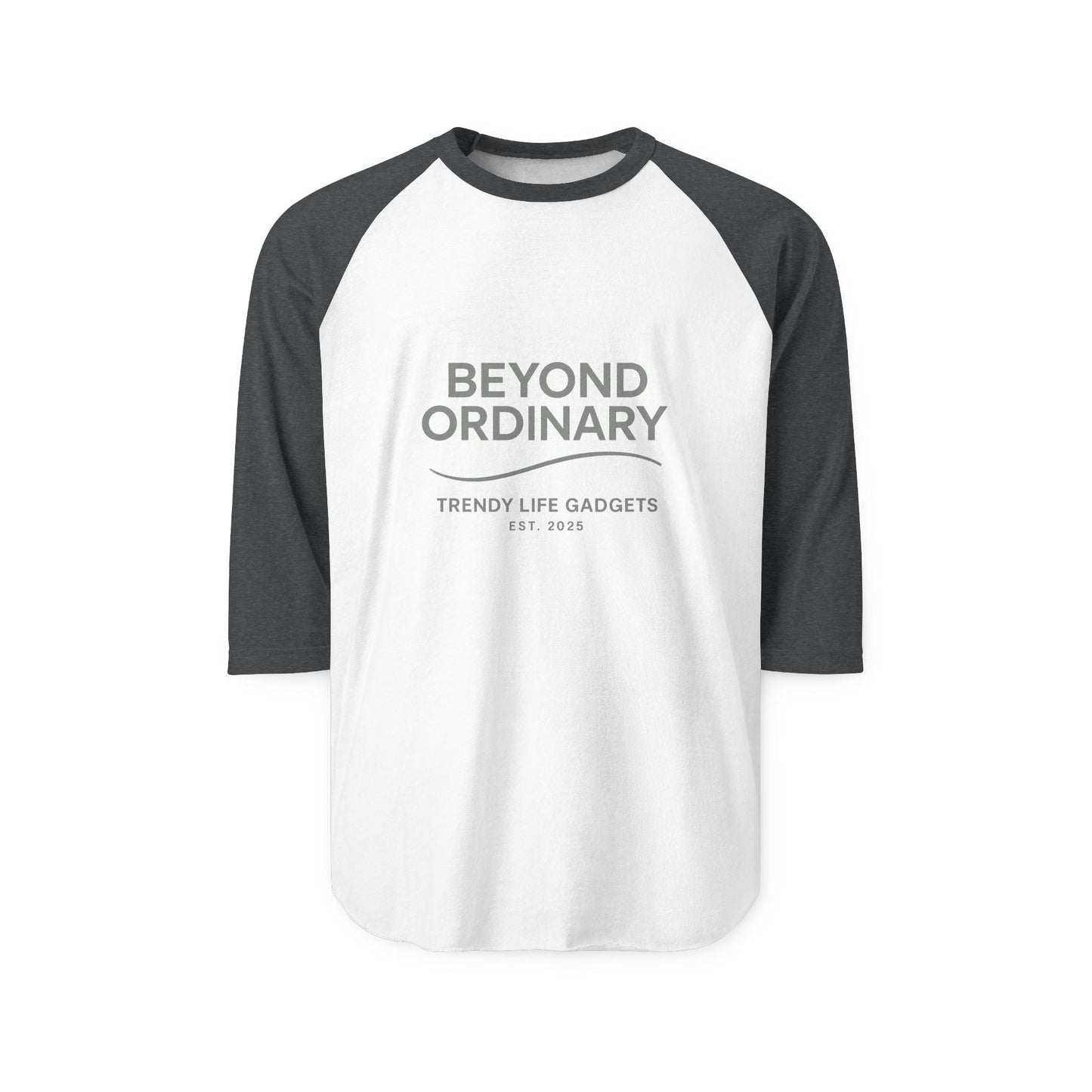 Unisex Raglan Shirt - Beyond Ordinary, Casual Wear, Trendy Apparel, Unique Gift, Everyday Style, Unisex Fashion - Trendy Life Gadgets