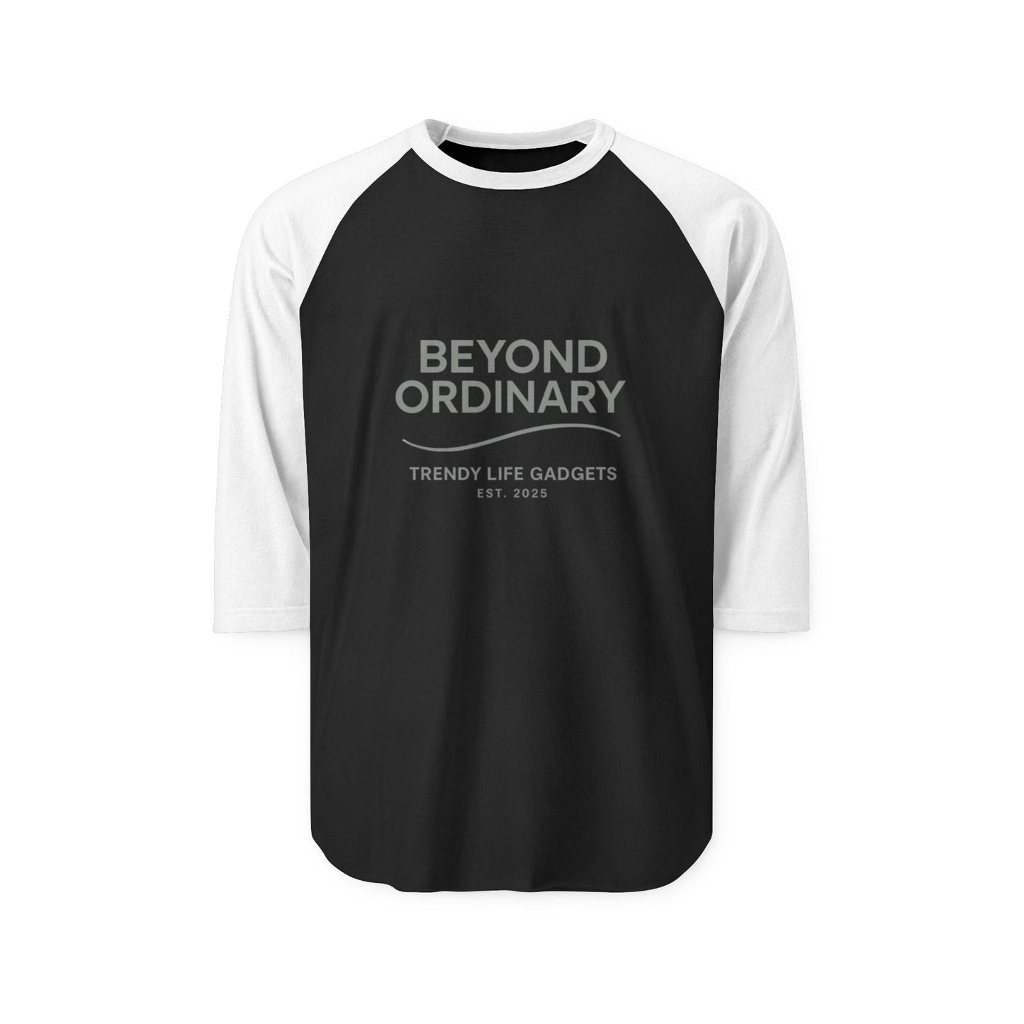 Unisex Raglan Shirt - Beyond Ordinary, Casual Wear, Trendy Apparel, Unique Gift, Everyday Style, Unisex Fashion - Trendy Life Gadgets